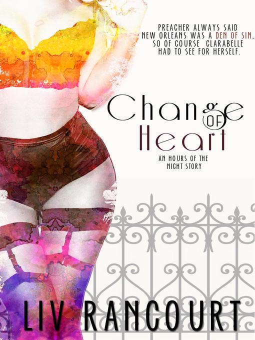 Title details for Change of Heart by Liv Rancourt - Available